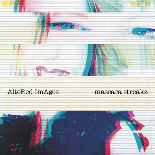 Altered Images - Mascara Streaks - Indie Exclusive Silver Vinyl