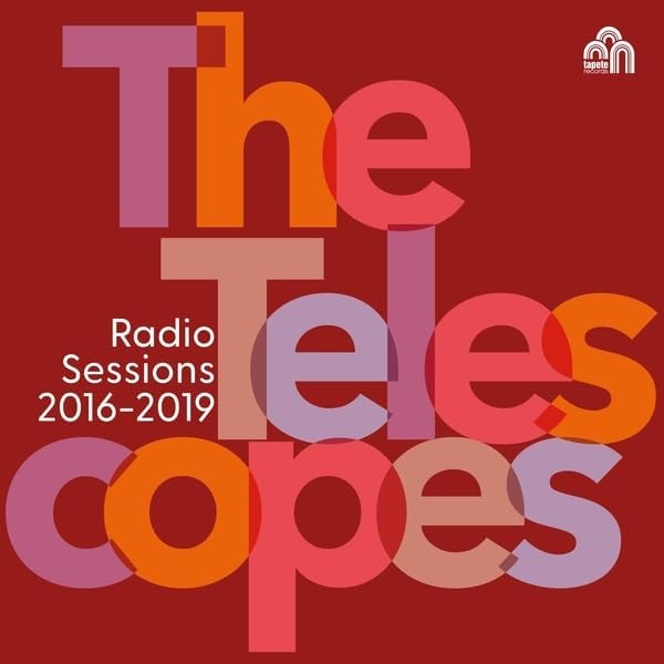 Telescopes - Radio Sessions (2016-2019) - Vinyl