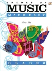 Ng, Lina - Theory of music made easy Grade 3