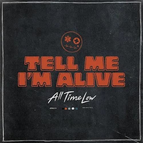 All Time Low - Tell Me I'm Alive - indie exclusive white vinyl