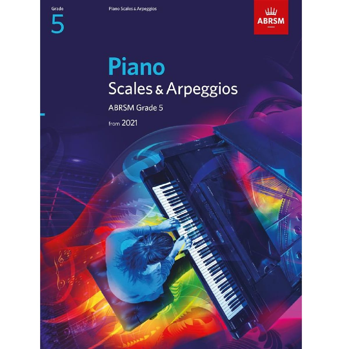 ABRSM Piano Scales and Arpeggios from 2021 Grade 5