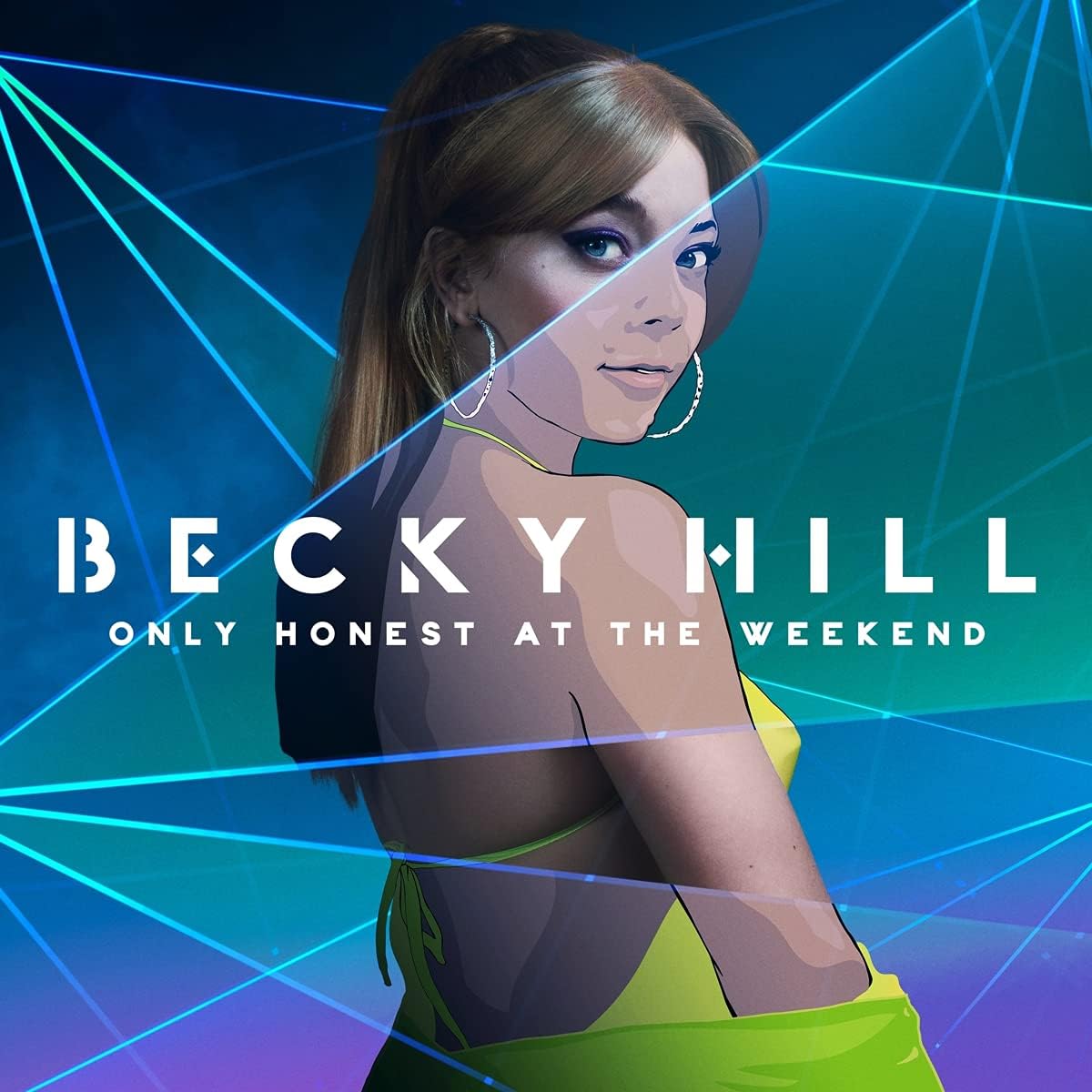 BECKY HILL - Only Honest At The Weekend - Transparent Orange Vinyl