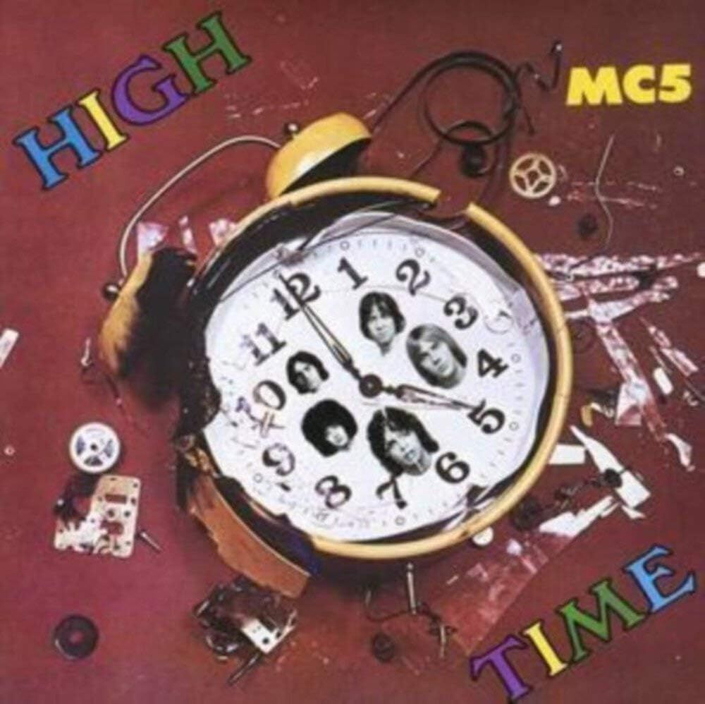 Mc5 - High Time - Limited Edition Clear/Yellow Splatter Vinyl - Rocktober 2023