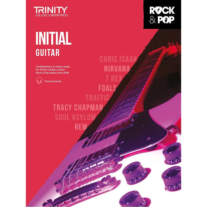 Trinity College London Rock and Pop 2018 Guitar Initial Grade (Book + Online Aud