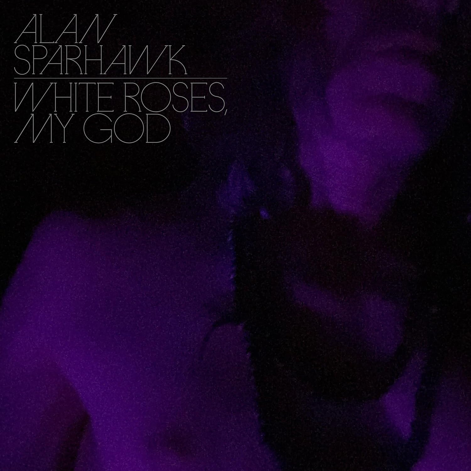 Alan Sparhawk - White Roses My God - Loser Edition Colour Vinyl