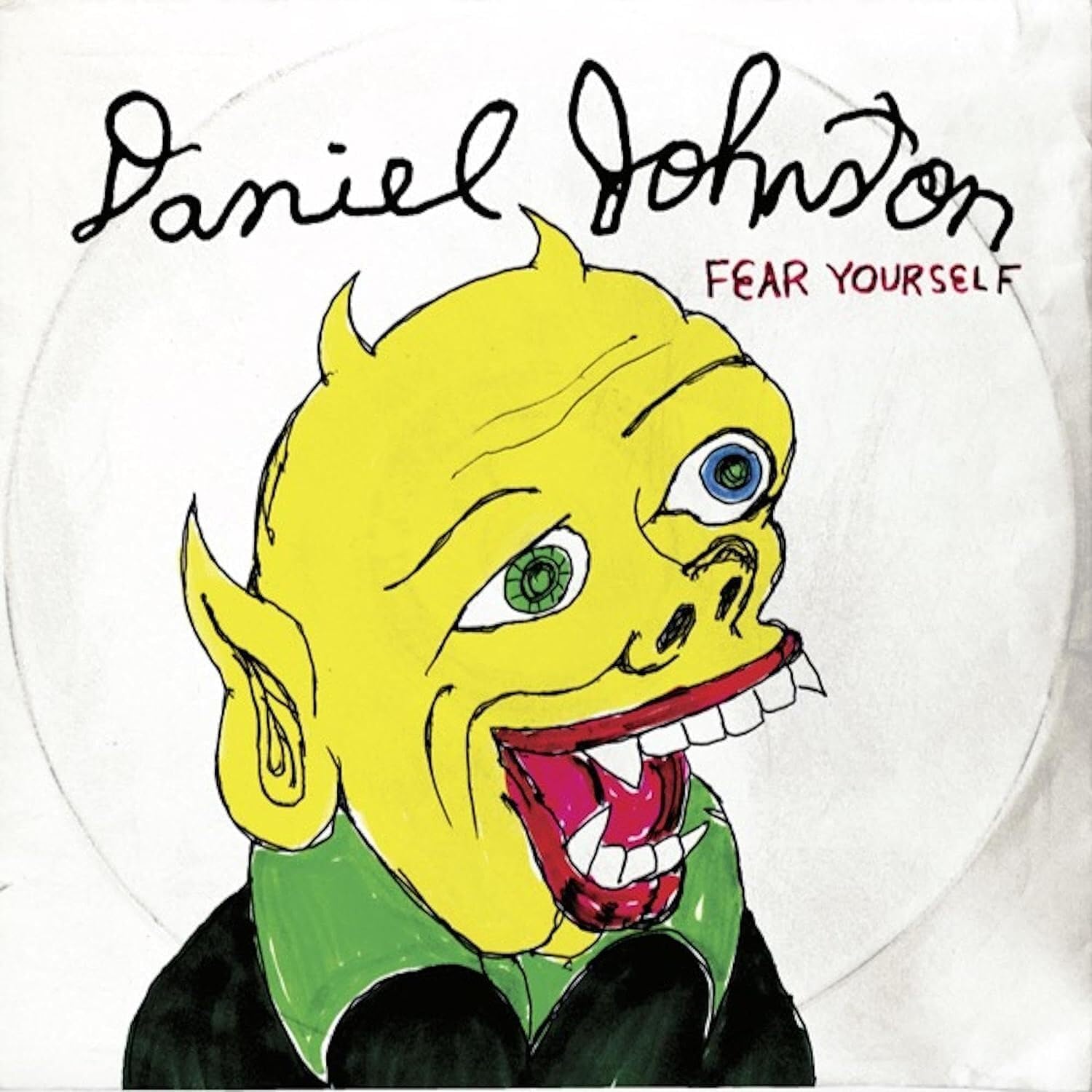 Daniel Johnston - Fear Yourself  -  Vinyl