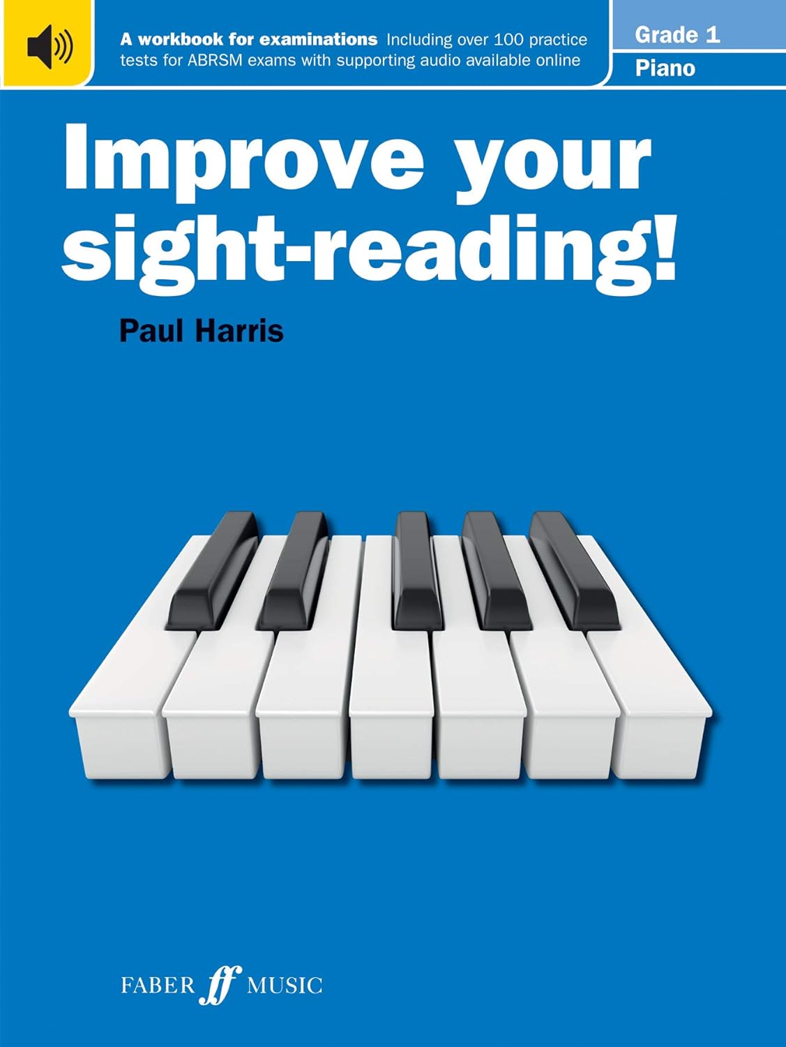 Paul Harris - Improve Your Sight-Reading! Piano Grade 1 (New Edition)