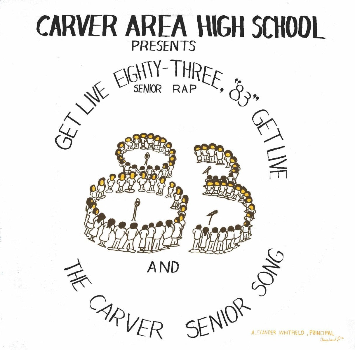 Carver Area High School - Get Live '83 (the Senior Rap) - 12"" Vinyl Single