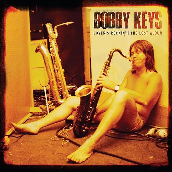 Bobby Keys - Lover's Rockin - The Lost Album - Vinyl