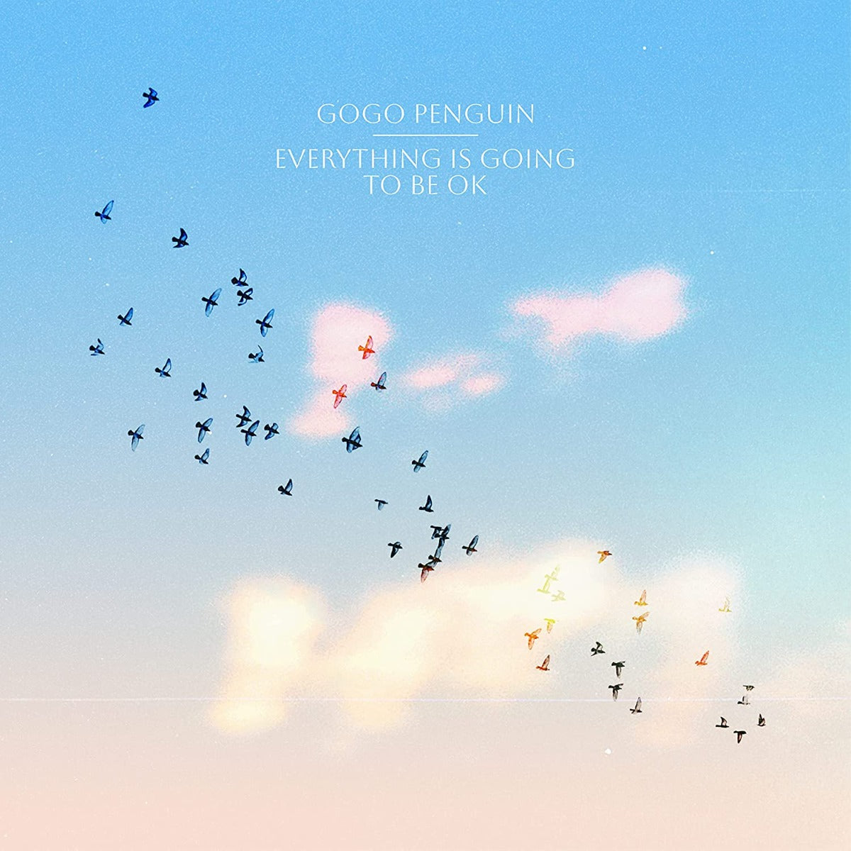 Gogo Penguin - Everything Is Going To Be Ok - Vinyl