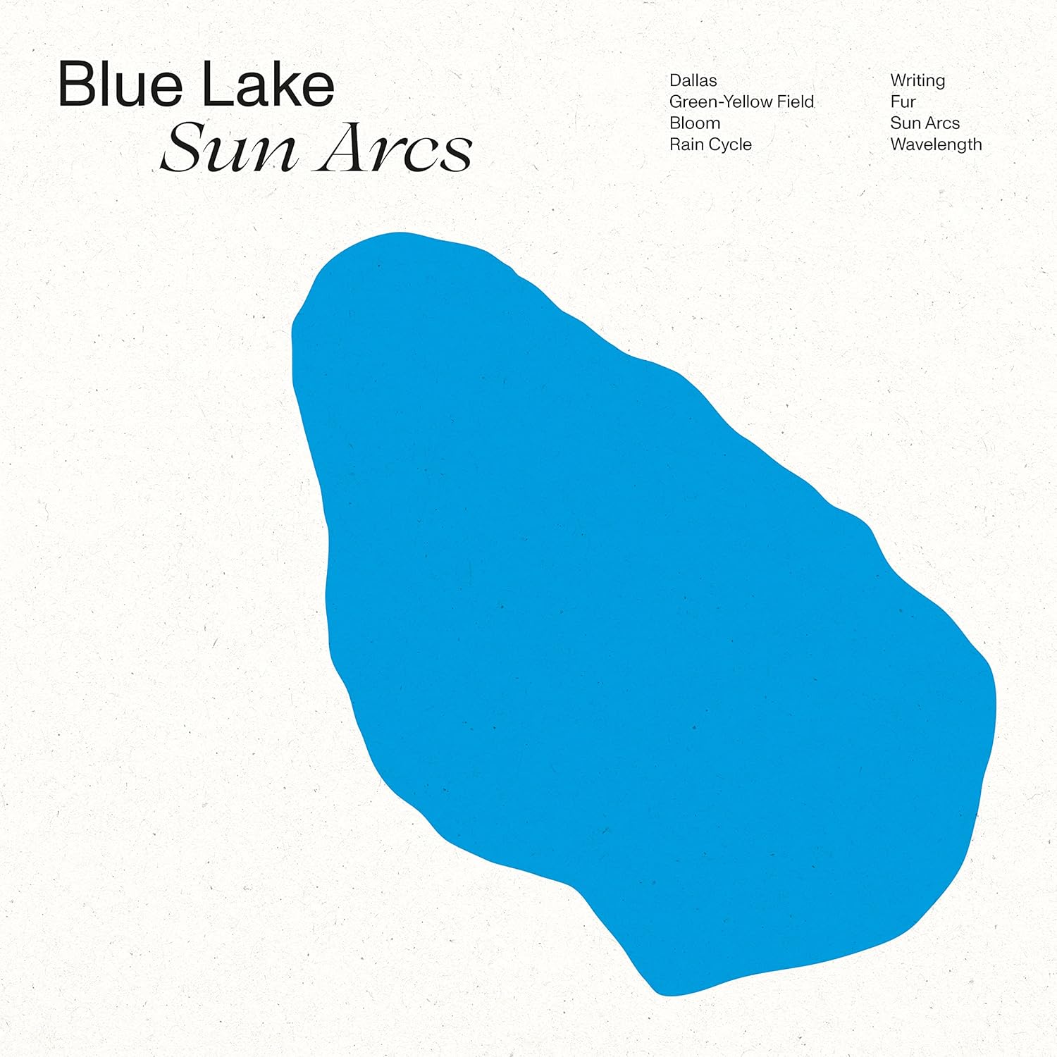 Blue Lake - Sun Arcs - LImited Edition Clear Vinyl