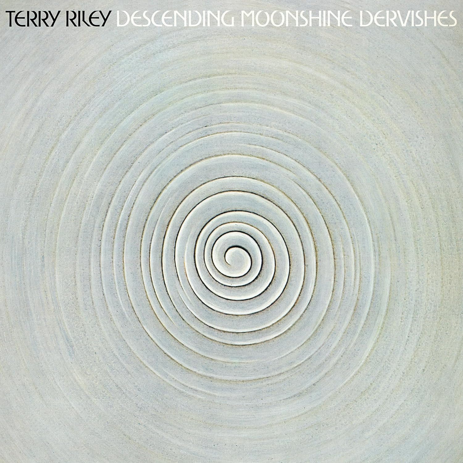 Terry Riley - Descending Moonshine Dervishes - Vinyl