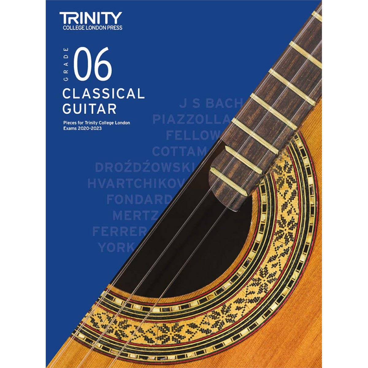 Trinity College London Classical Guitar Exam Pieces from 2020 Grade 6