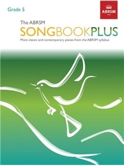 The ABRSM Songbook Plus Grade 5