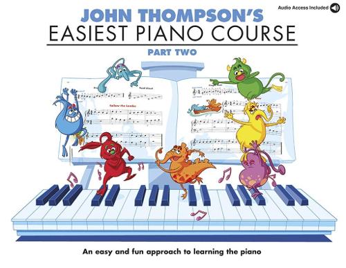 Thompson, John - John Thompson's Easiest Piano Course Part Two (Book And Online Audio)