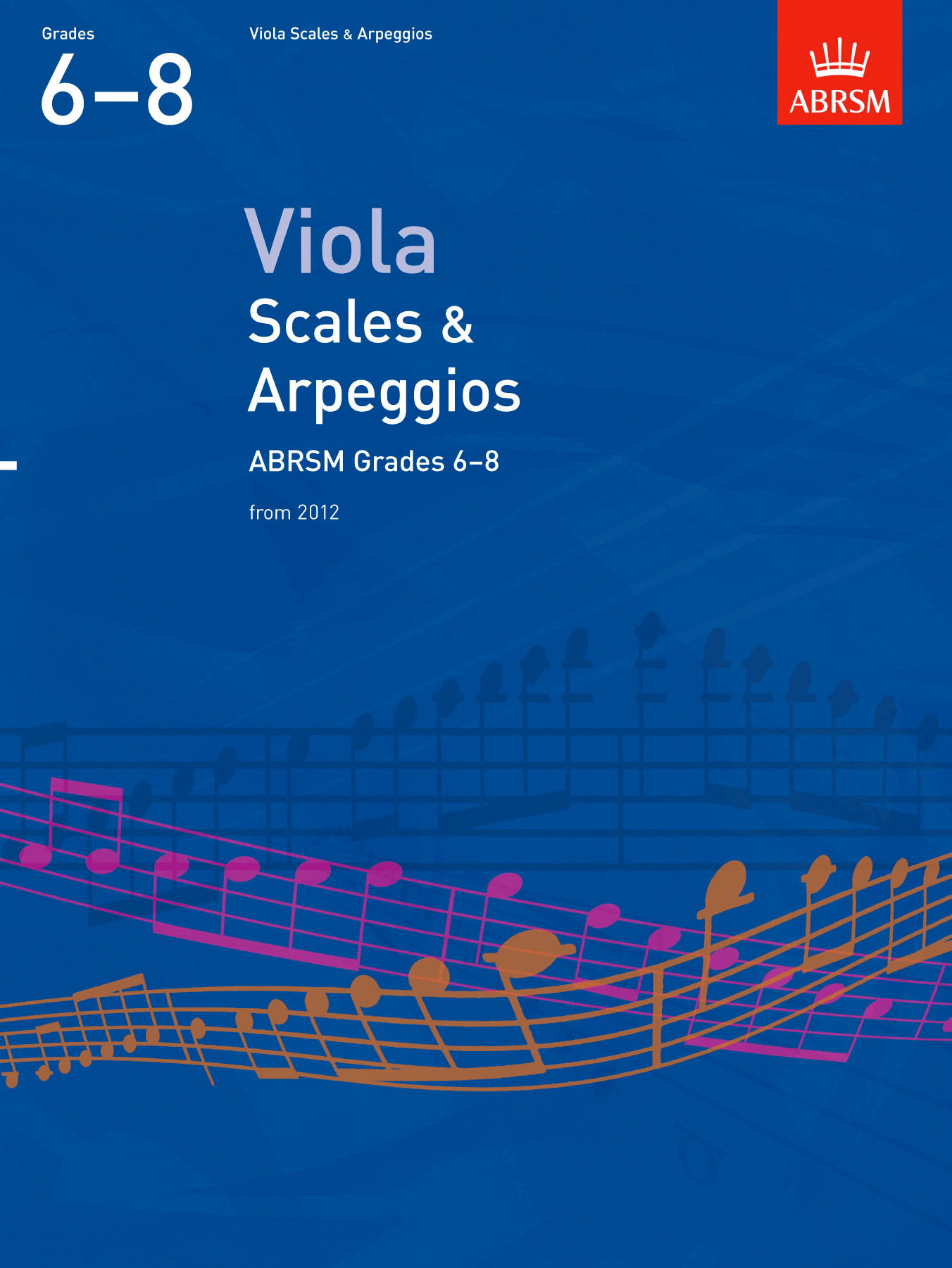 ABRSM Viola Scales and Arpeggios Grades 6 - 8