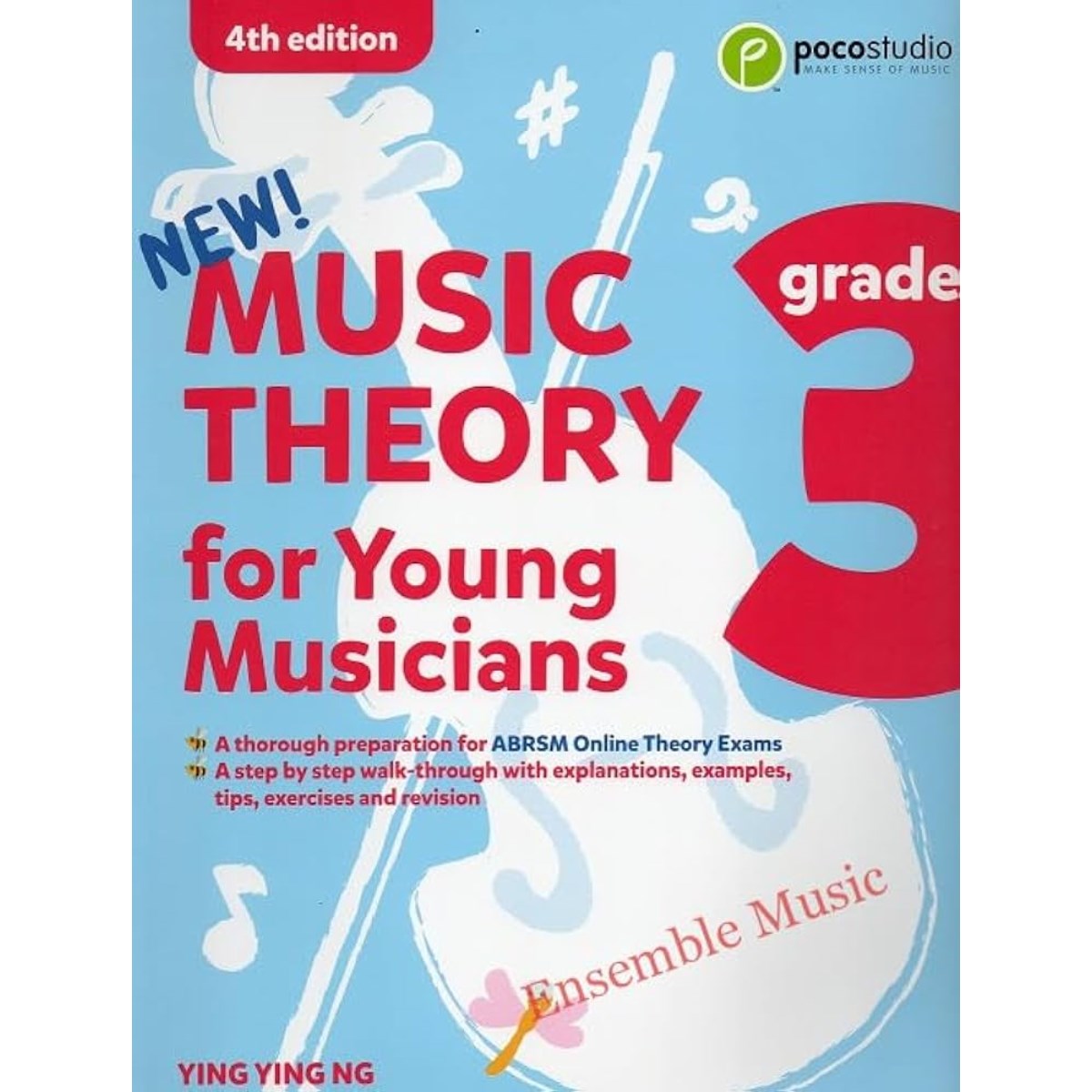 Ying Ying Ng - Music Theory for Young Musicians 4th Edition - Grade 3