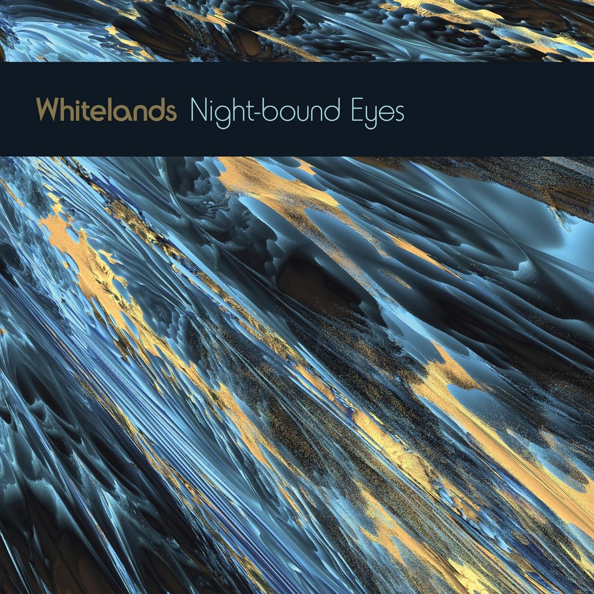 Whitelands - Night-bound Eyes Are Blind To The Day - Vinyl