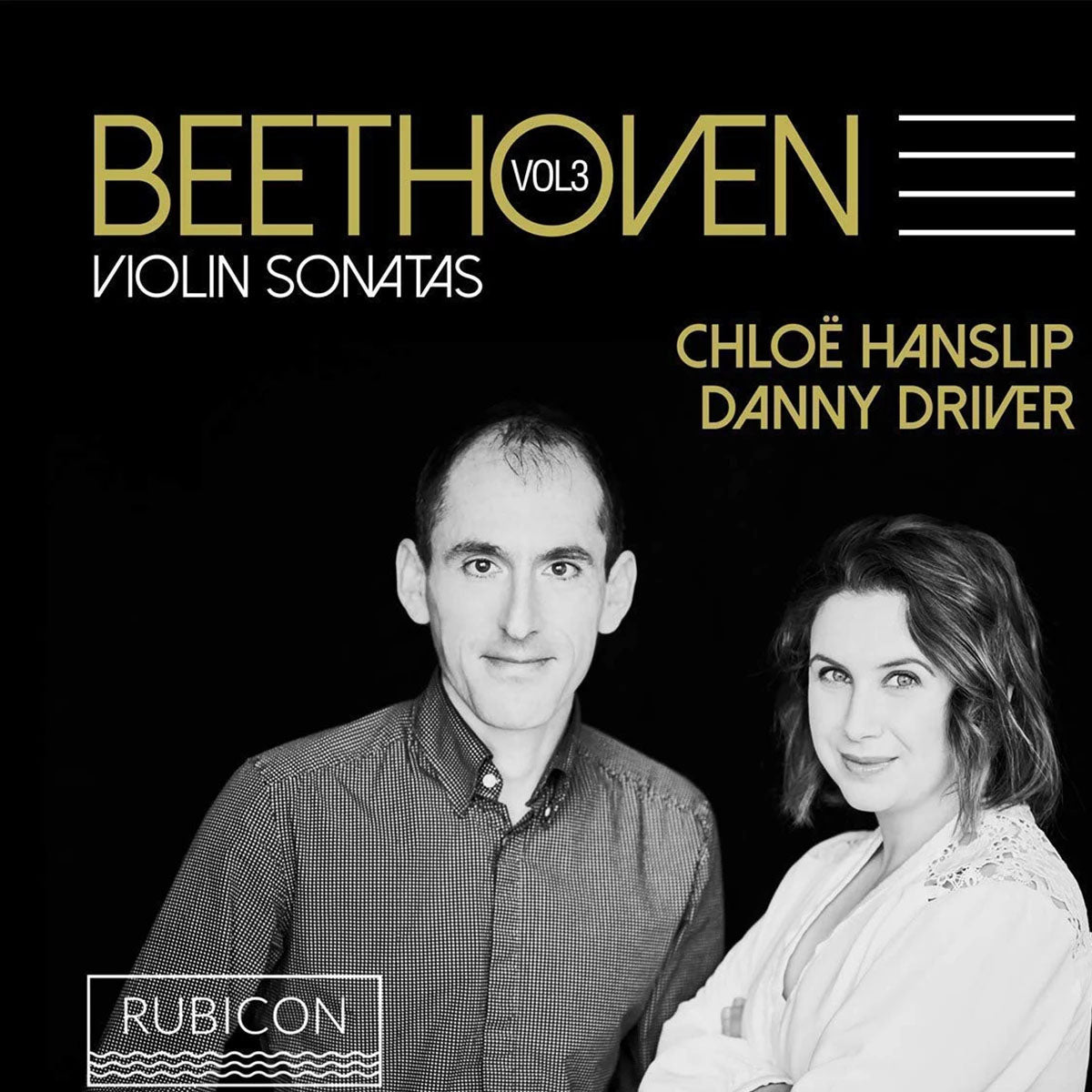 Hanslip/Driver - Beethoven/Violin Sonatas Vol 3