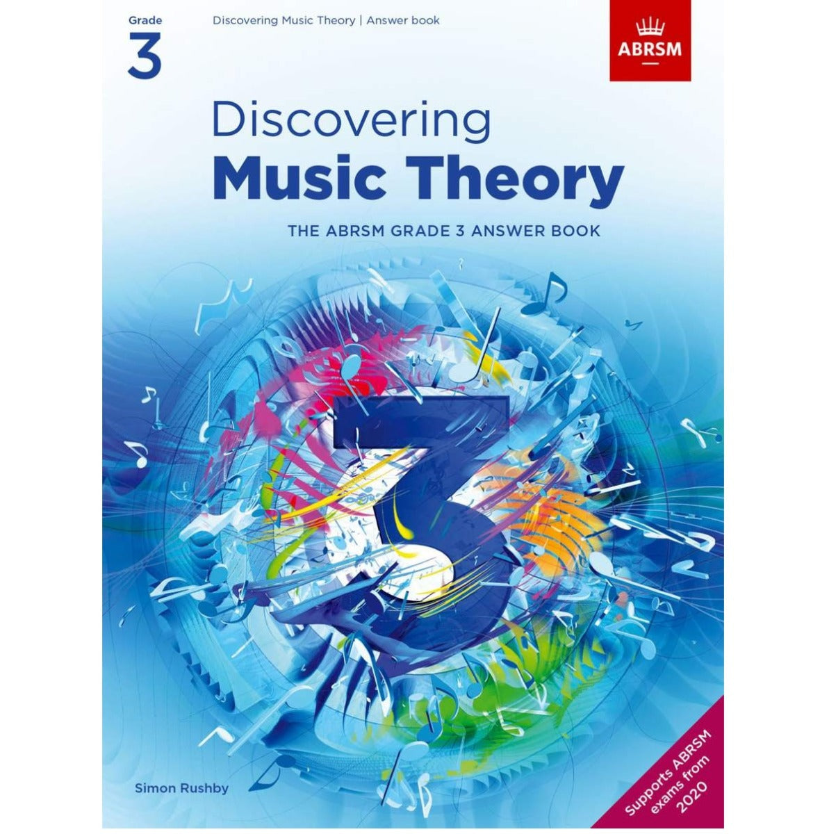 Simon Rushby - Discovering Music Theory Answer Book - Grade 3