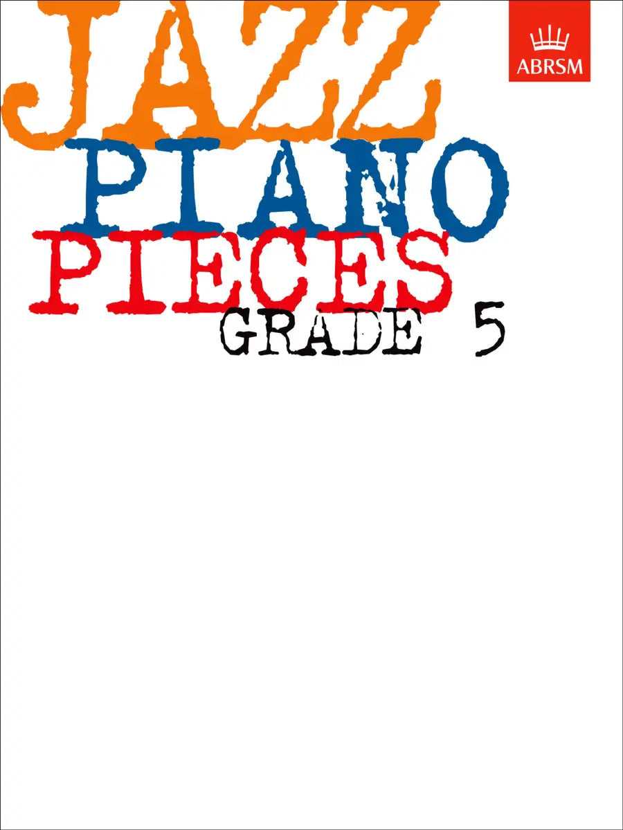 Simeone, Harry - ABRSM Jazz Piano Pieces Grade 5