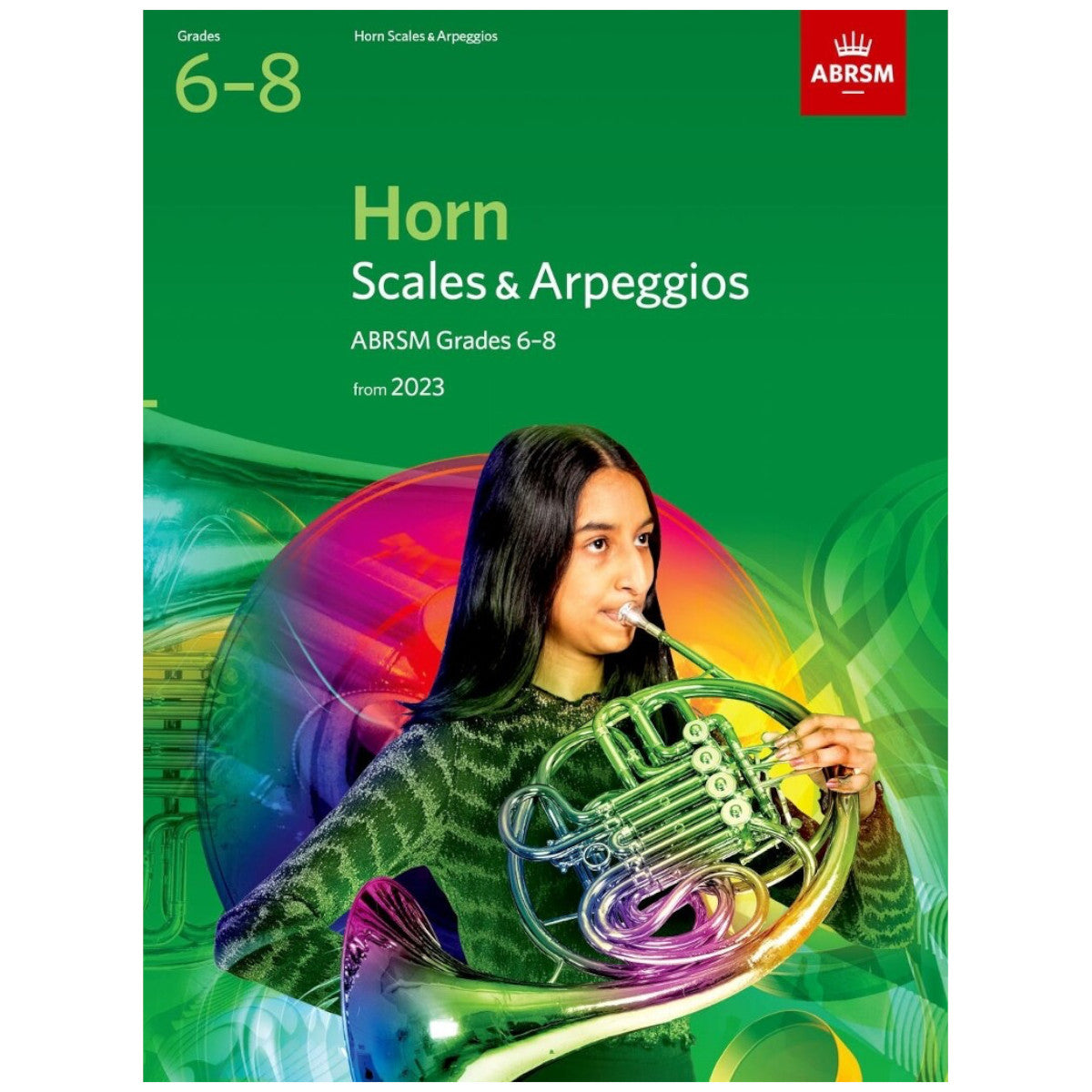 ABRSM Scales and Arpeggios for Horn Grades 6-8 from 2023