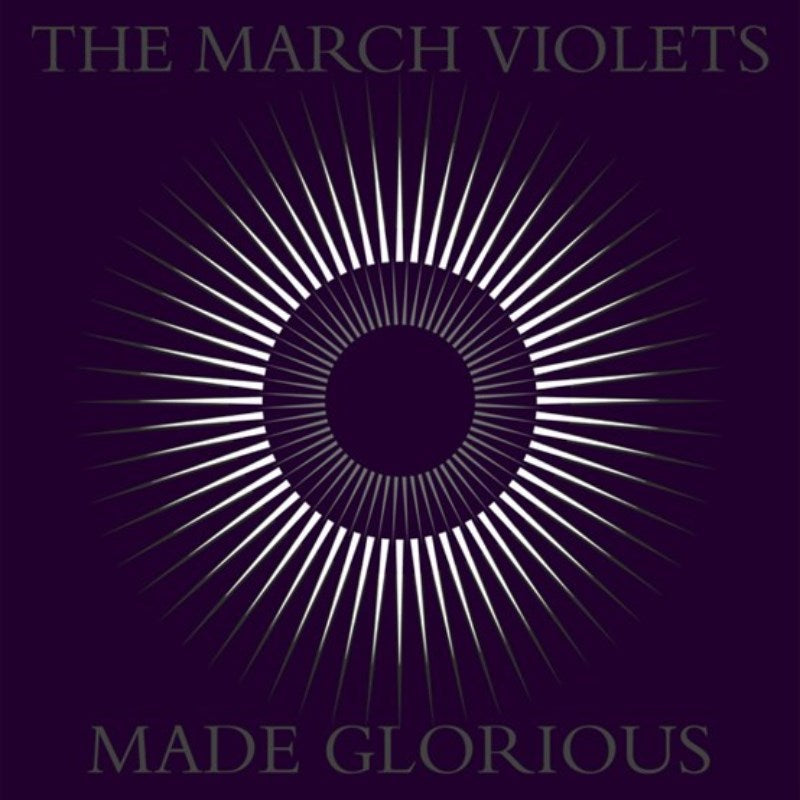 March Violets - Made Glorious - RSD 2023 - Purple 2LP Vinyl