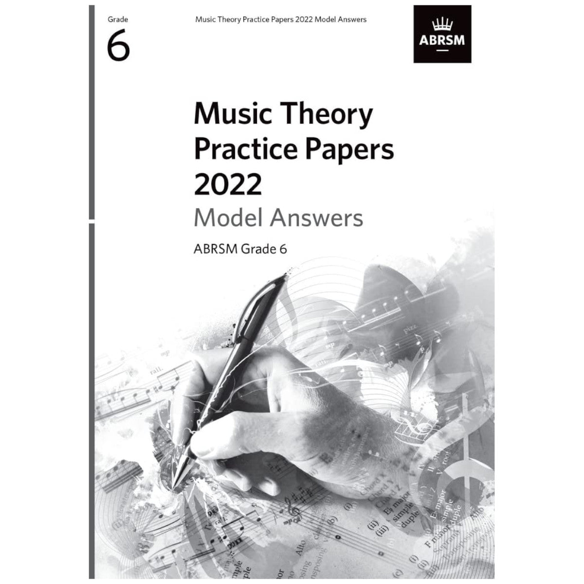 ABRSM Music Theory Past Paper 2022 Model Answers Grade 6