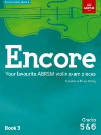 Encore Violin 3 (Grades 5 and 6)