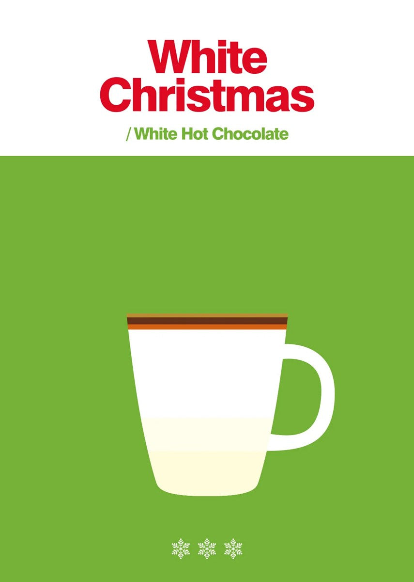 Christmas Card - White Christmas / White Hot Chocolate