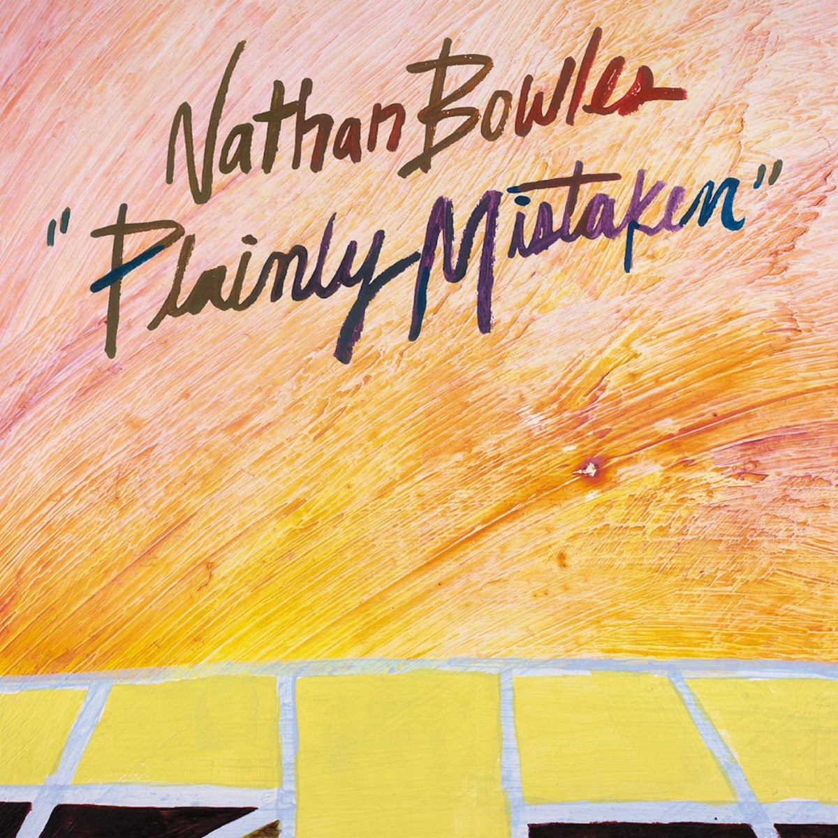 Nathan Bowles - Plainly Mistaken - Vinyl