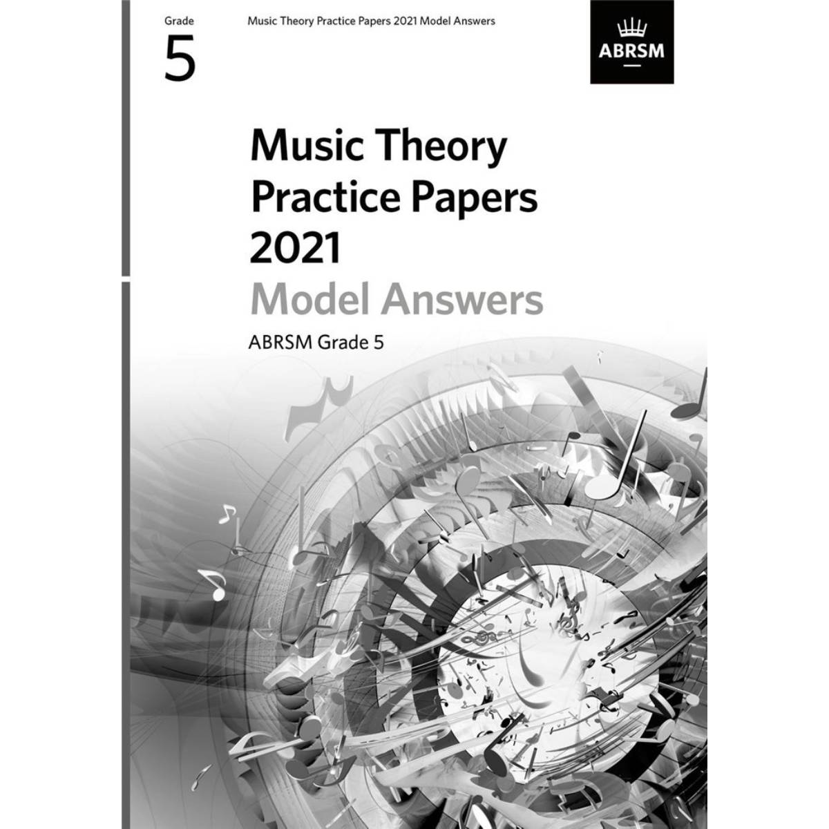 ABRSM Music Theory Past Papers 2021 Model Answers Grade 5