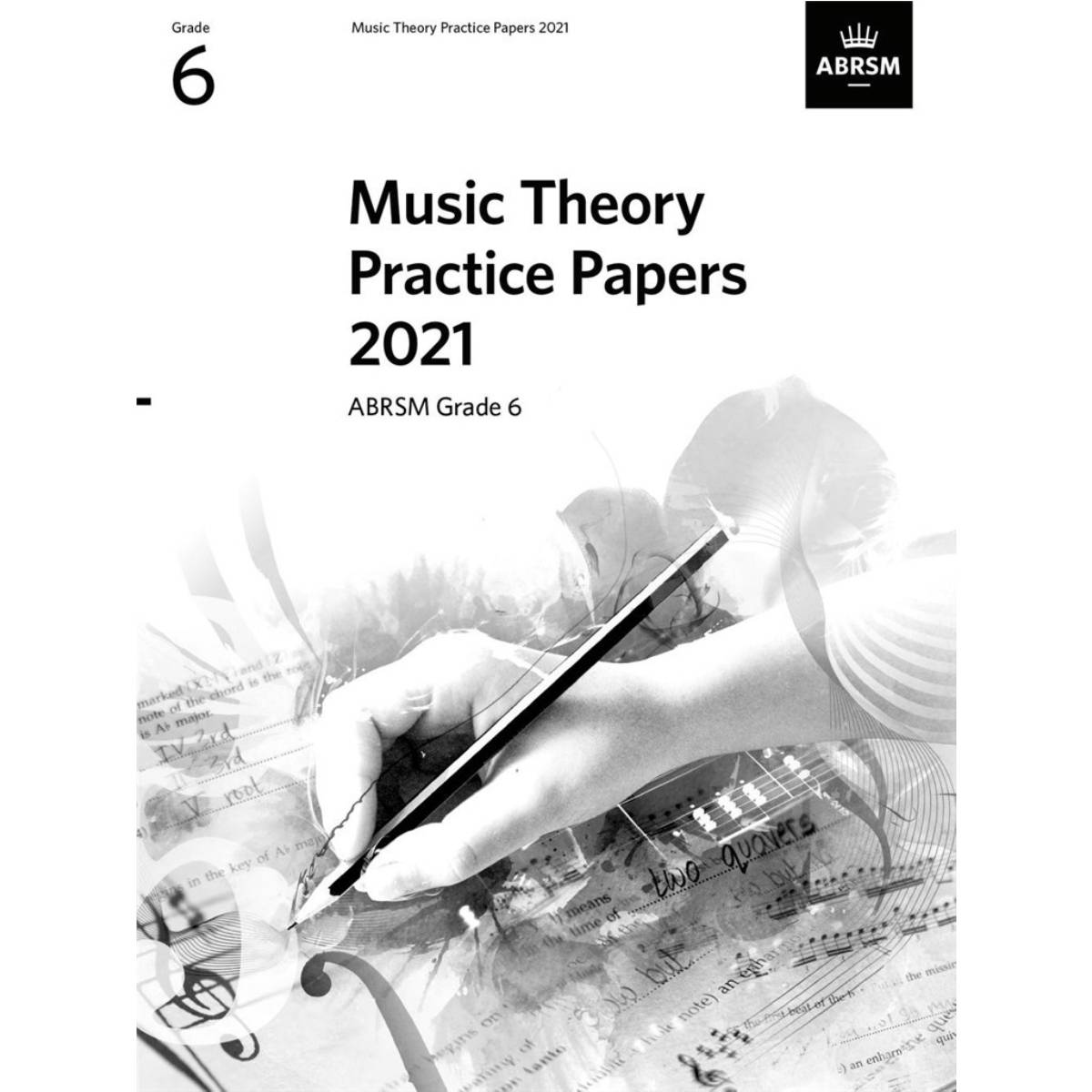 ABRSM Music Theory Past Papers 2021 Grade 6