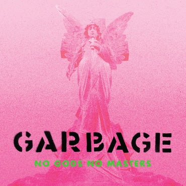 GARBAGE - No Gods No Masters - Indie Exclusive Neon Green Vinyl