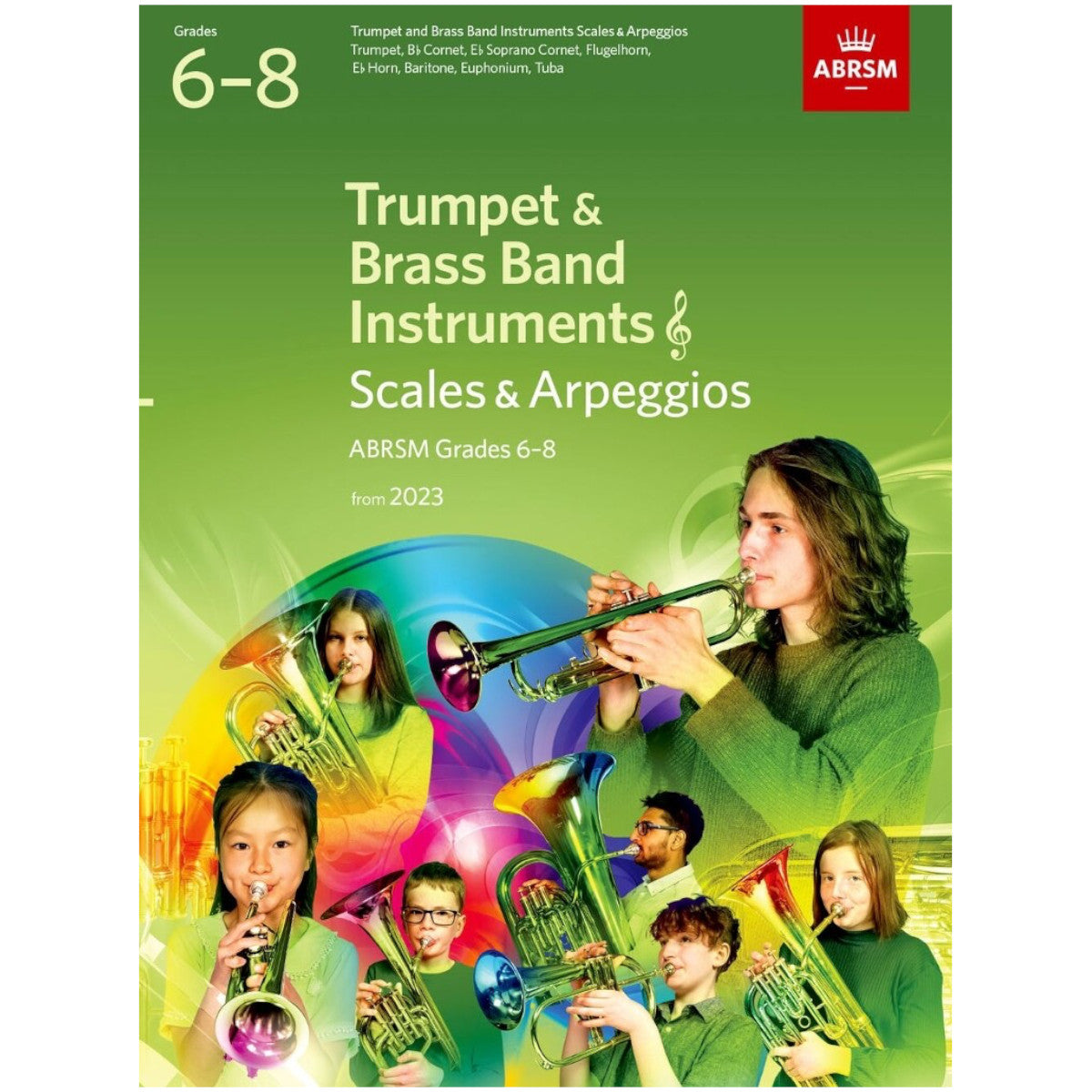 ABRSM Scales and Arpeggios for Trumpet and Brass Band Instruments (treble clef) Grades 6-8 from 2023