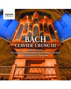 Saint Thomas Ch/filsell - Bach/clavier-ubung Iii The Organs And