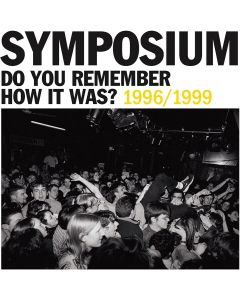 Symposium - Do You Remember How It Was (1996-1999) - Indie Exclusive Blue Vinyl