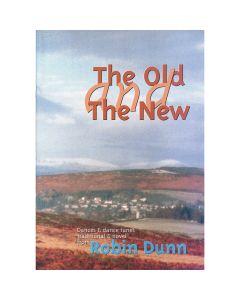Robin Dunn - The Old and the New (Melody and Chords)