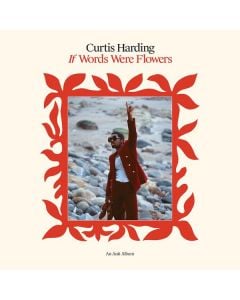 CURTIS HARDING - IF WORDS WERE FLOWERS - INDIE EXCLUSIVE WHITE VINYL