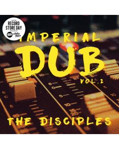DISICIPLES - Imperial Dub Vol2 - Vinyl - RSD 2022