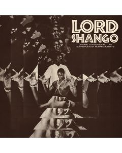 HOWARD ROBERTS - Lord Shango - Ost - RSD 2021 - Drop 1
