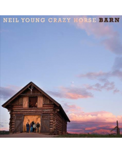NEIL YOUNG & CRAZY HORSE - BARN - INDIE EXCLUSIVE VINYL