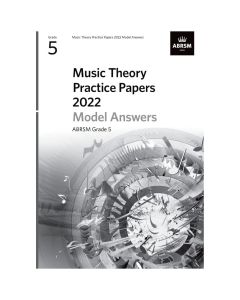 ABRSM Music Theory Past Paper 2022 Grade Model Answers Grade 5