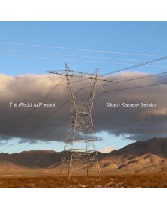 WEDDING PRESENT - Shaun Keaveny Sessions - Sept RSD20