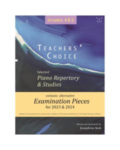 Josephine Koh - Teachers' Choice 2023-2024 - Selected Piano Repertory and Studies Grade 4-5