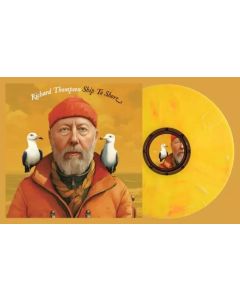 Richard Thompson - Ship To Shore - Indie Exclusive Marbled Yellow Vinyl + SIGNED Print