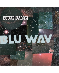 Grandaddy - Blu Wav - Indie Exclusive Nebula Vinyl